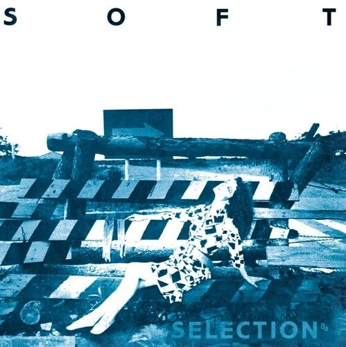Various Artists - Soft Selection 84 (Vinyl) { vinyl }