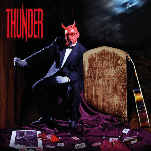 Thunder - Robert Johnson's Tombstone (Vinyl) { vinyl }