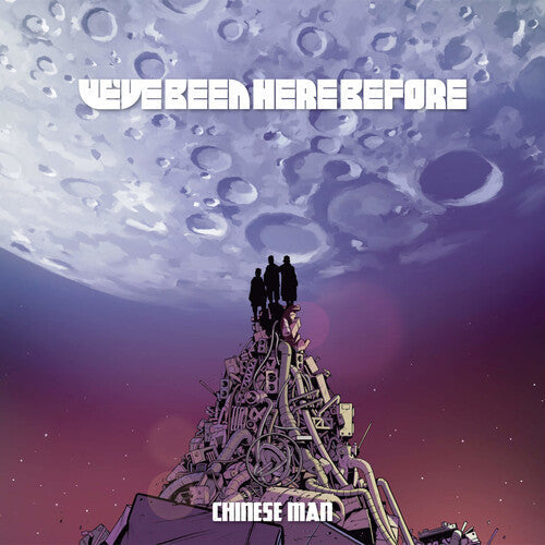 Chinese Man - We've Been Here Before (Vinyl) { vinyl }