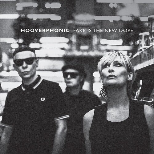 Hooverphonic - Fake Is The New Dope (Vinyl) { vinyl }