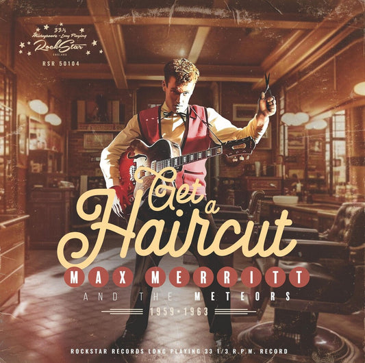 Max Merritt - Get A Haircut (W/Cd) (10in) (LP) { vinyl }