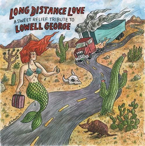 Various- Long Distance Love: A Sweet Relief Tribute to Lowell George { vinyl }