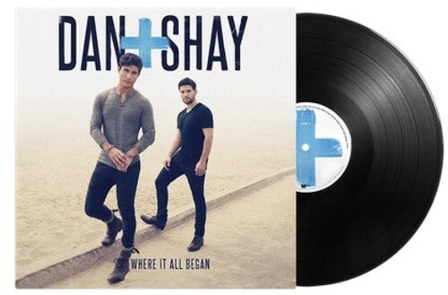 Dan + Shay - Where It All Began (Vinyl) { vinyl }