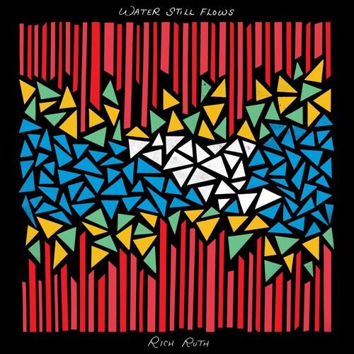 Rich Ruth- Water Still Flows (Indie Exclusive Vinyl) { vinyl }