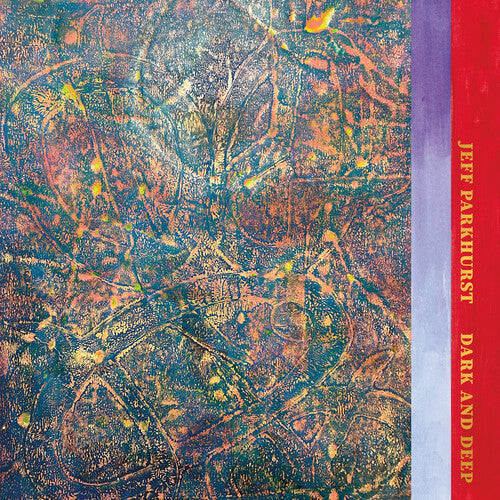 Jeff Parkhurst - Dark and Deep (Vinyl) { vinyl }