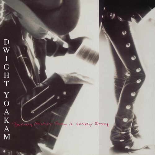 Dwight Yoakam - Buenas Noches From A Lonely Room (Vinyl) { vinyl }