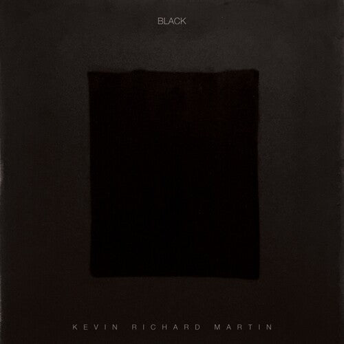 Kevin Richard Martin - Black (Vinyl) { vinyl }