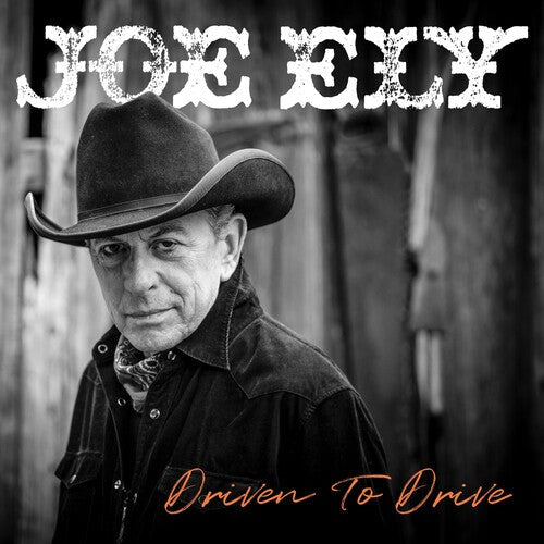 Joe Ely - Driven To Drive (Vinyl) { vinyl }