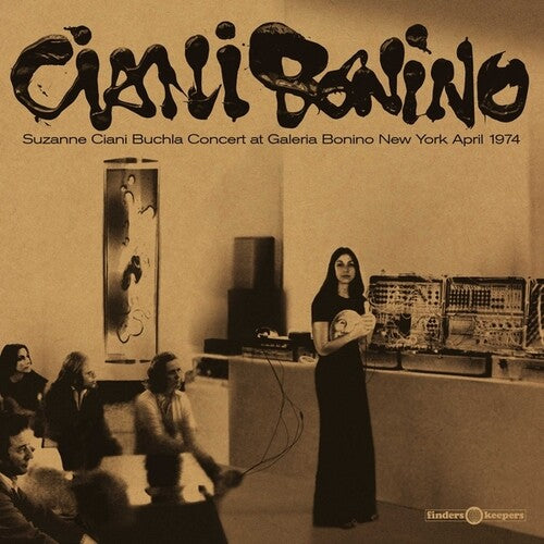 Suzanne Ciani - Buchla Concert At Galeria Bonino New York April 1974 (Vinyl) { vinyl }