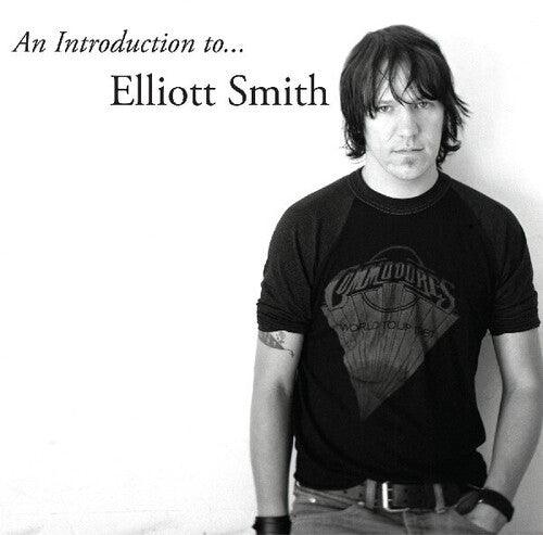 Elliott Smith- An Introduction To Elliott Smith (Indie Exclusive Vinyl) { vinyl }
