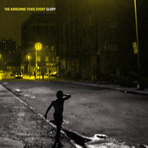 The Airborne Toxic Event- Glory { vinyl }
