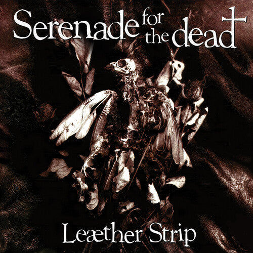 Leather Strip - Serenade for the Dead - White (Vinyl) { vinyl }