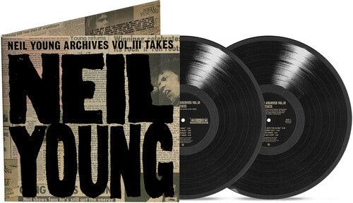 Neil Young- Neil Young Archives Vol. III Takes { vinyl }