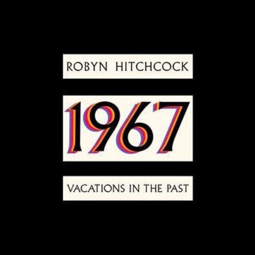Robyn Hitchcock- 1967: Vacations In The Past (Red Vinyl) { vinyl }