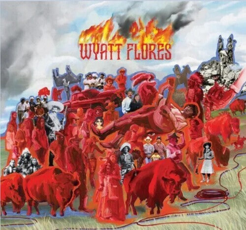 Wyatt Flores - Welcome To The Plains (Vinyl) { vinyl }