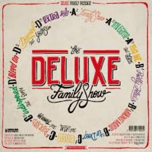 Deluxe - The Deluxe Family Show (Vinyl) { vinyl }