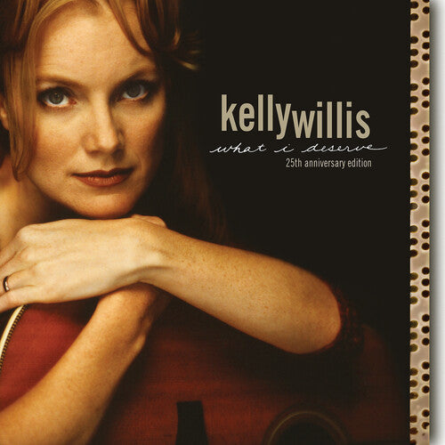Kelly Willis - What I Deserve: 25th Anniversary Edition (Vinyl) { vinyl }