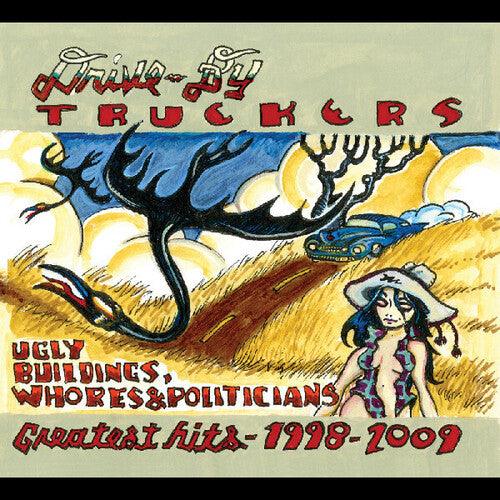 Drive-By Truckers- Ugly Buildings Whores And Politicians: Greatest Hits 1998-2009 (Clear Vinyl) { vinyl }
