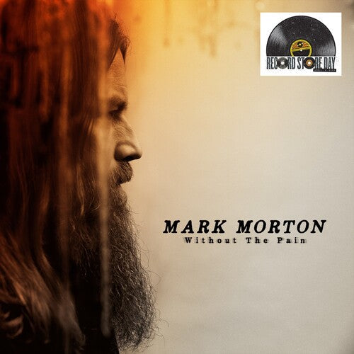 Mark Morton- Without the Pain -RSD25 { vinyl }