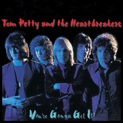 Tom Petty & the Heartbreakers- You're Gonna Get It { vinyl }