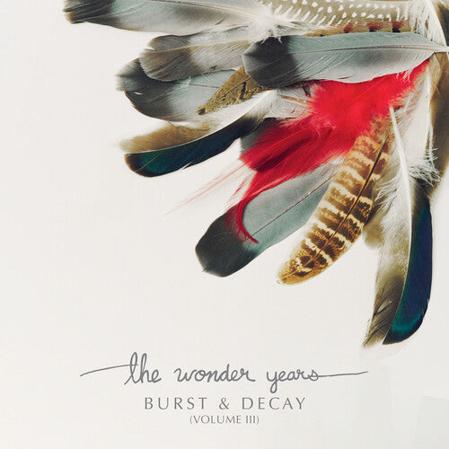 The Wonder Years- Burst & Decay Vol. 3 - White Vinyl { vinyl }