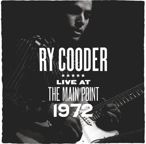 Ry Cooder- The Main Point - Live 1972 -RSD25 { vinyl }