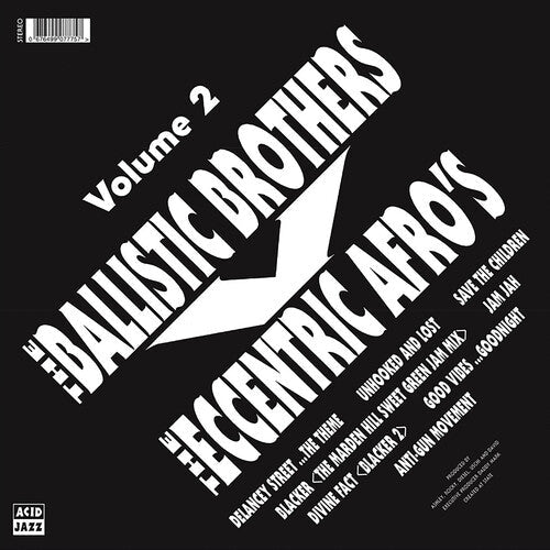 The Ballistic Brothers - The Ballistic Brothers vs. the Eccentric Afros - Volume 2 (Vinyl) { vinyl }