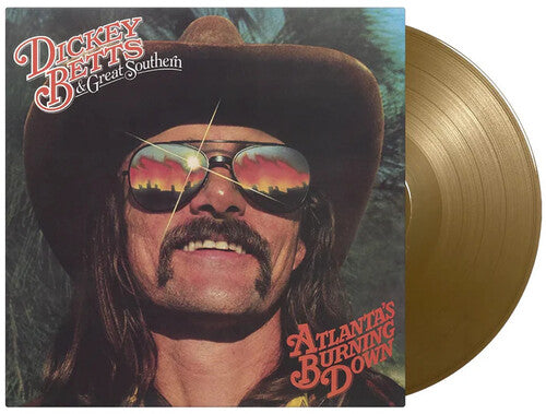 Dickey Betts & Great Southern- Atlanta's Burning Down - Limited 180-Gram Gold Colored Vinyl { vinyl }