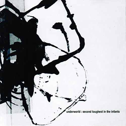 Underworld - Second Toughest In The Infants (Vinyl) { vinyl }
