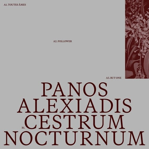 Panos Alexiadis - Cestrum Nocturnum (Vinyl) { vinyl }