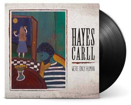 Hayes Carll - We're Only Human (Vinyl) { vinyl }