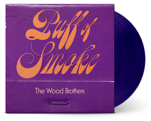 The Wood Brothers - Puff Of Smoke (Vinyl) { vinyl }