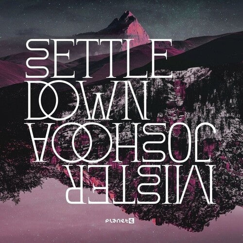 Mister Joshooa - Settle Down (Vinyl) { vinyl }