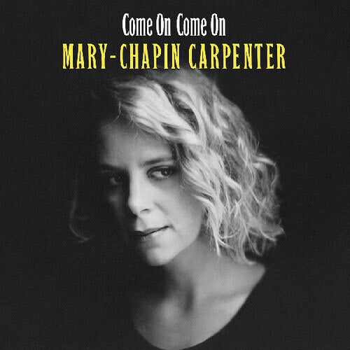 Mary Chapin Carpenter - Come On Come On (Vinyl) { vinyl }