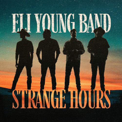 Eli Young Band - Strange Hours (Vinyl) { vinyl }