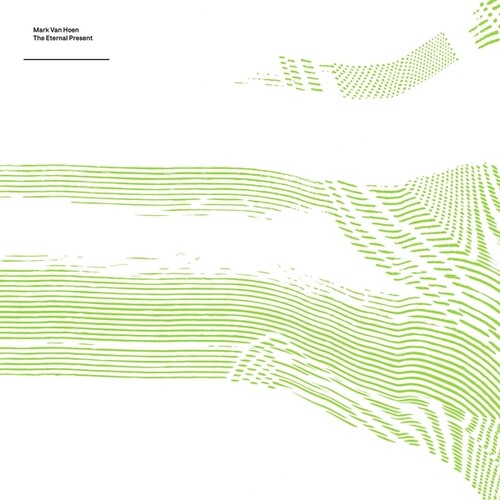Mark Van Hoen - The Eternal Present (Vinyl) { vinyl }
