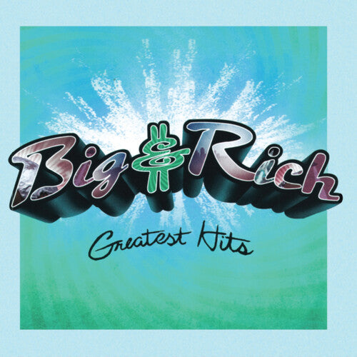 Big & Rich - Greatest Hits (Vinyl) { vinyl }