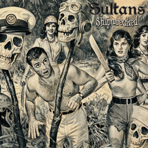 The Sultans- Shipwrecked { vinyl }
