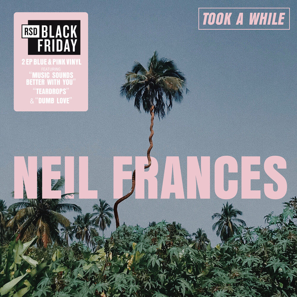 Neil Frances- Took A While/Stay Strong Play Long [RSD Black Friday 2025] { vinyl }