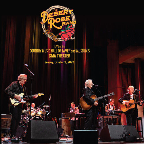 Desert Rose Band - Live At The Country Music Hall Of Fame 10-2-22 (Vinyl) { vinyl }