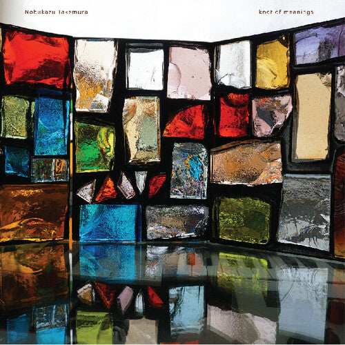 Nobukazu Takemura - Knot Of Meanings (Vinyl) { vinyl }