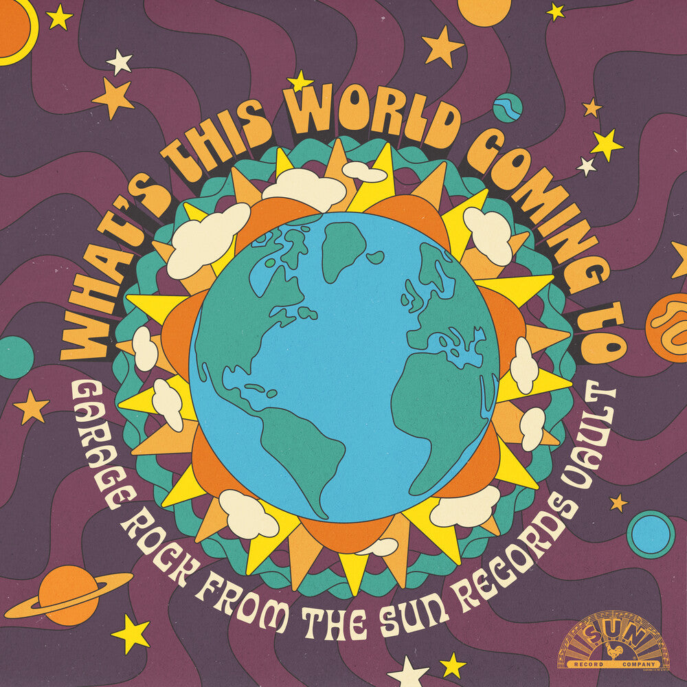 Various Artists- What's This World Coming To: Garage Rock From The Sun Records Vault [RSD Black Friday 2025] { vinyl }