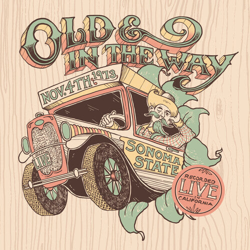 Old & In The Way - Live at Sonoma State - 11/4/73 { vinyl }