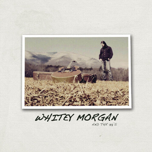 Whitey Morgan & the 78's - Whitey Morgan & The 78's (Vinyl) { vinyl }