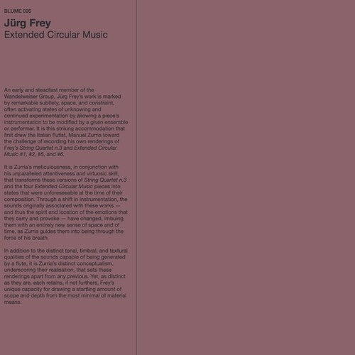 Jurg Frey - Extended Circular Music (Vinyl) { vinyl }
