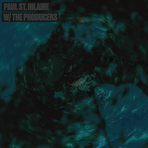 Paul St Hilaire - w/ The Producers (Vinyl) { vinyl }