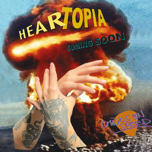 Chicks on Speed - Heartopia (Vinyl) { vinyl }