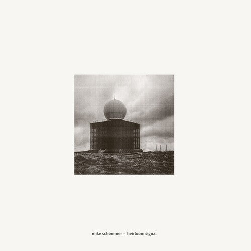 Mike Schommer - Heirloom Signal (Vinyl) { vinyl }