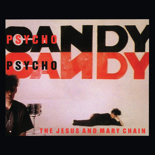 Jesus & Mary Chain- Psychocandy (40th Anniversary Edition) [Indie Exclusive] { vinyl }