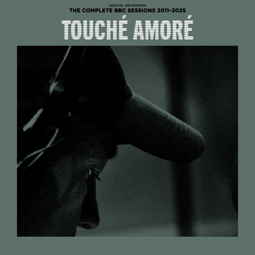 Touche Amore- Chasing Brightness: The Complete BBC Sessions 2011-2025 [RSD Black Friday 2025] { vinyl }